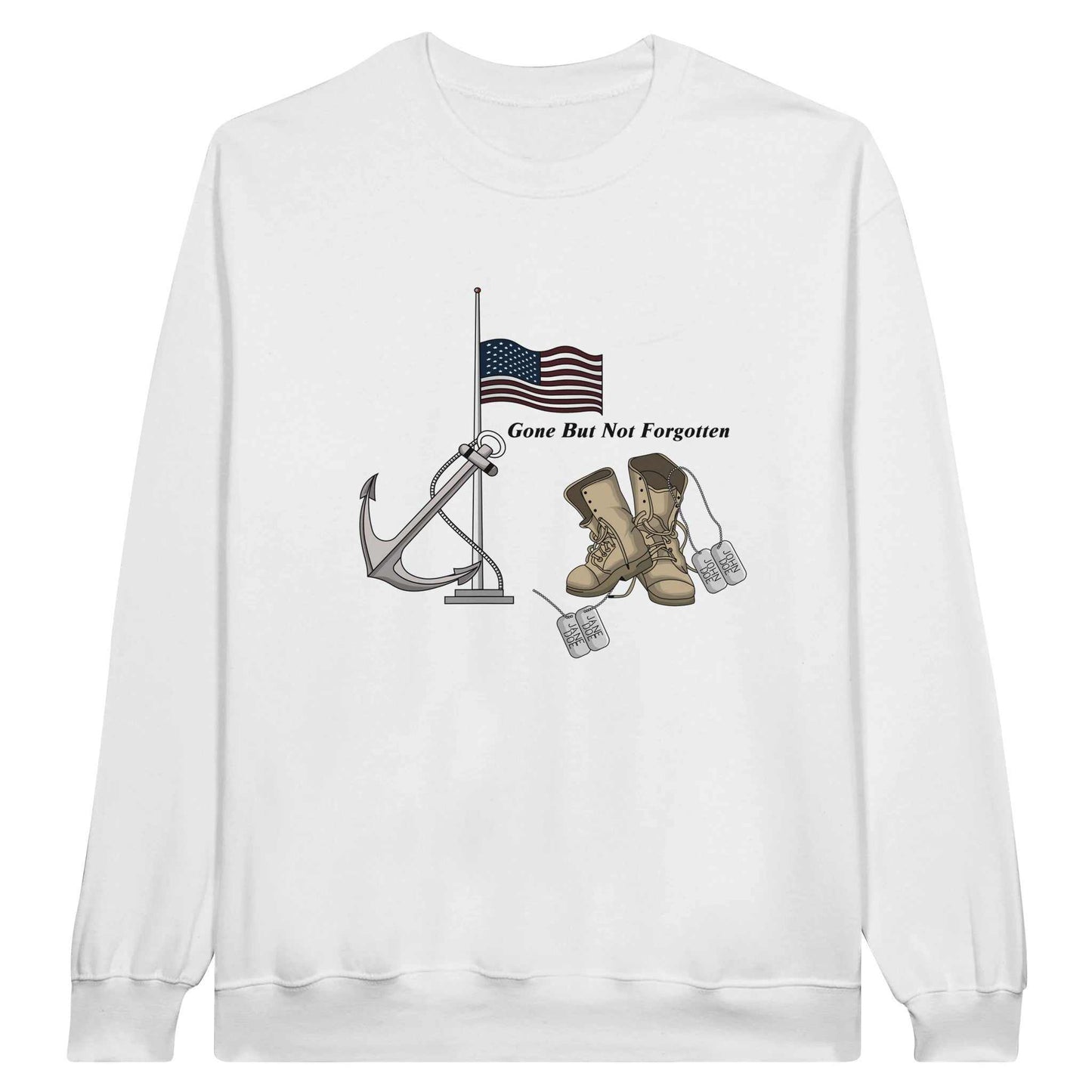 Classic Unisex Crewneck Sweatshirt - Gone But NOT Forgotten
