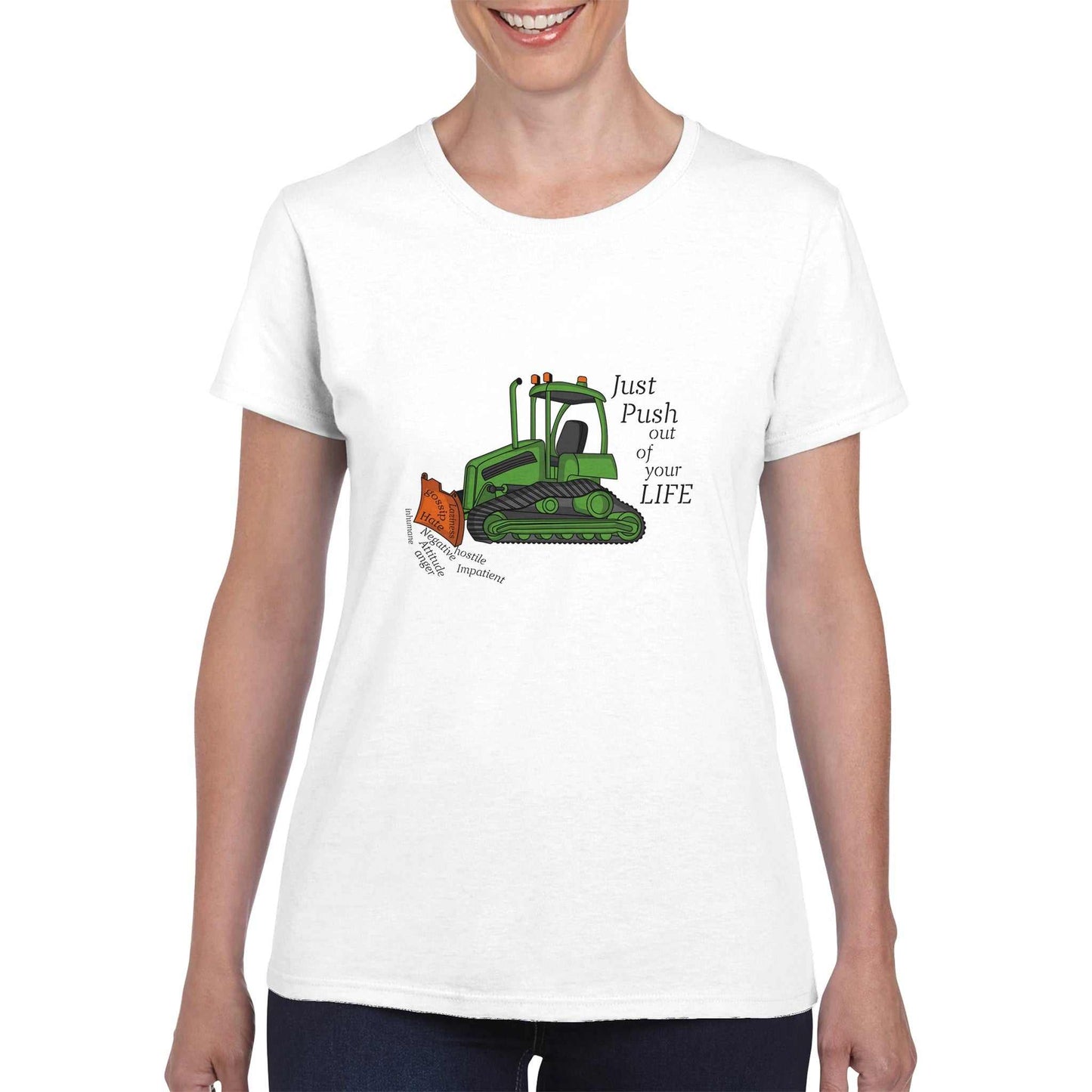 Heavyweight Womens Crewneck T-shirt - Bull dozier the Negatives Out