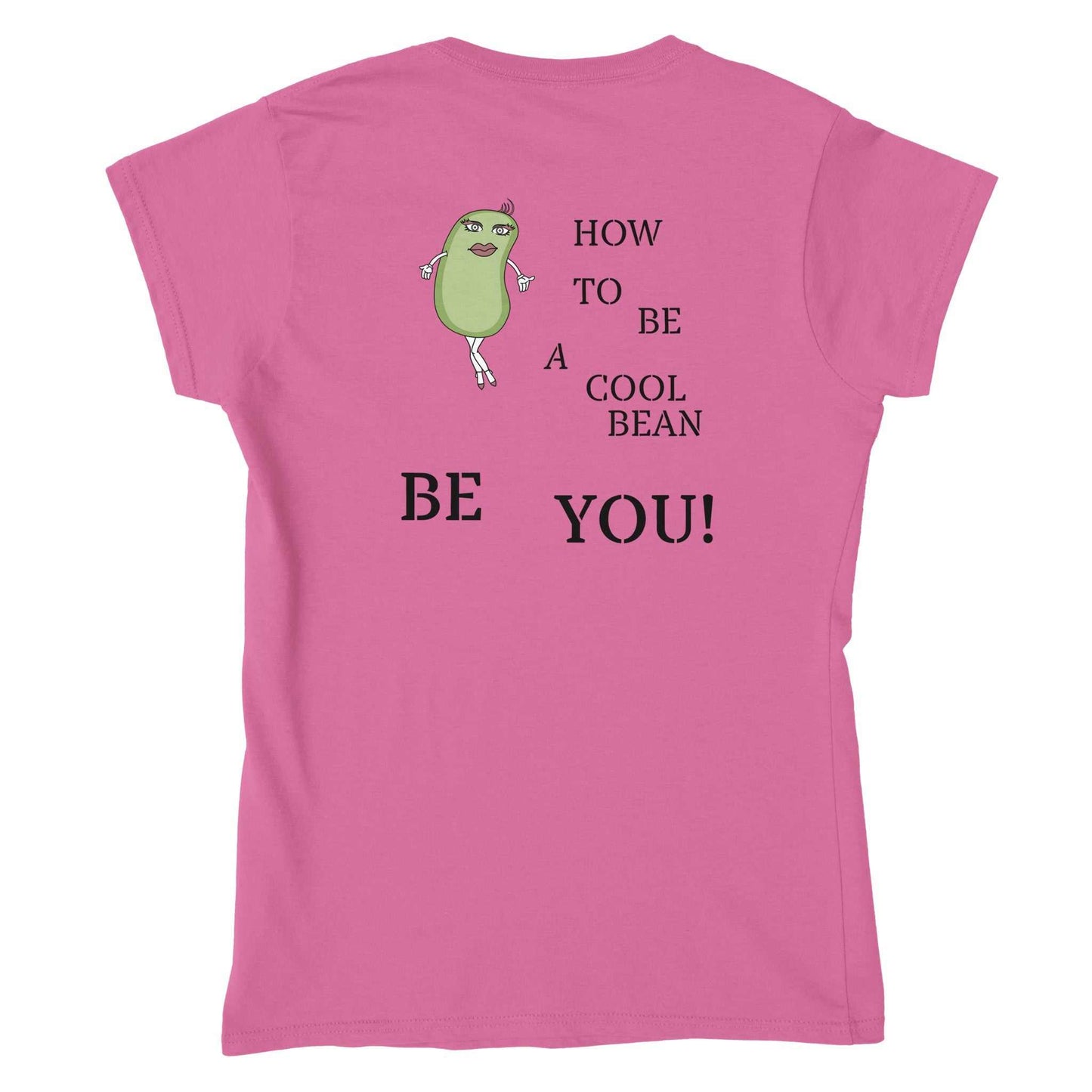 Classic Womens Crewneck T-shirt - Be You