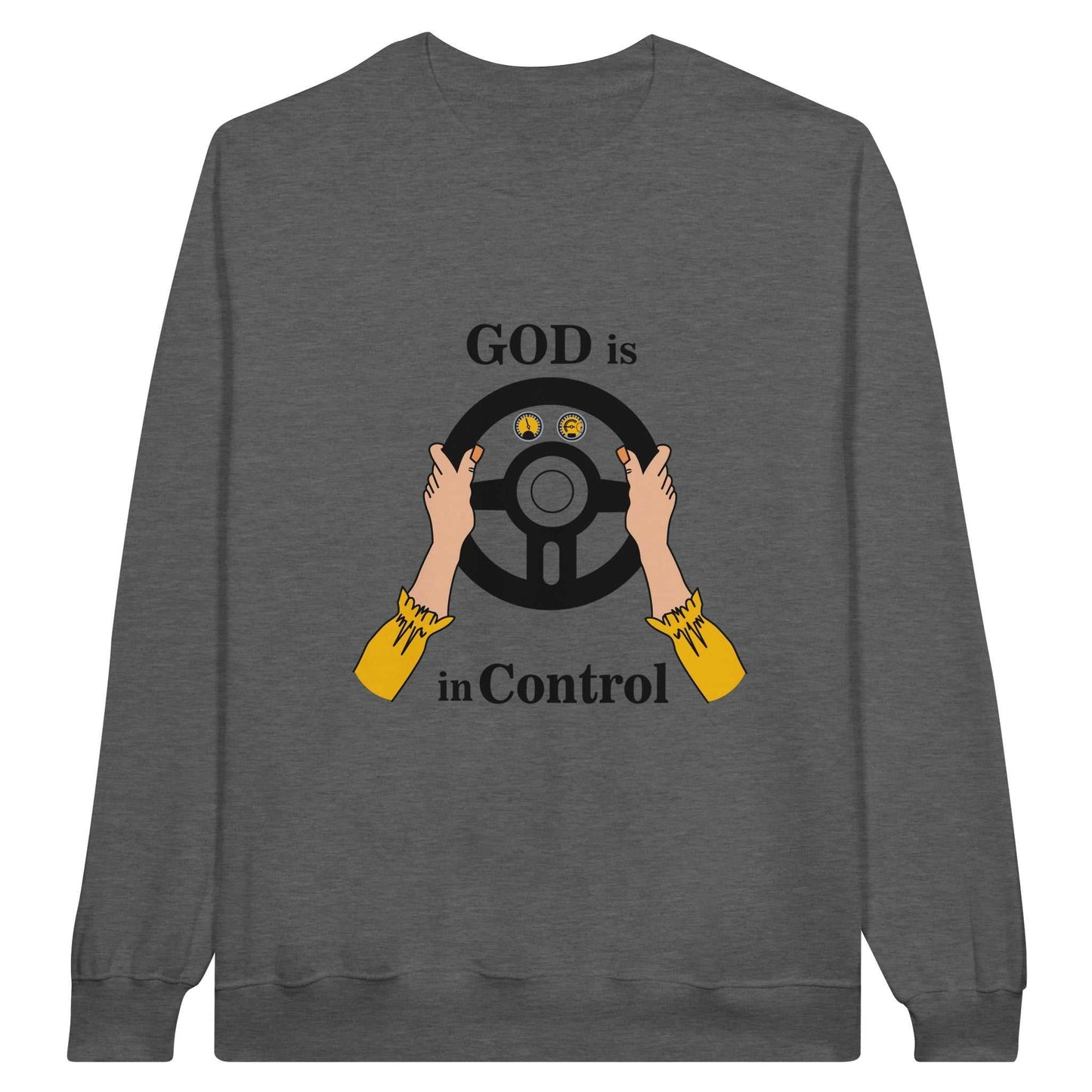 Classic Unisex Sweatshirt - God is In Control