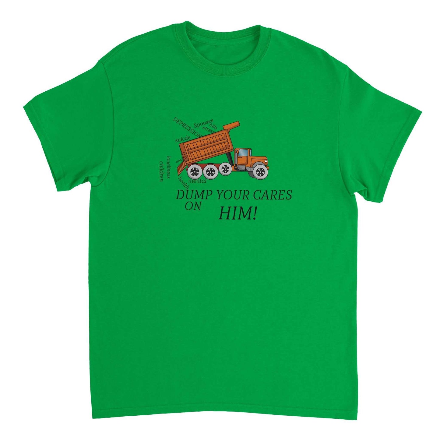 Heavyweight Unisex Crewneck T-shirt - Dump Your Cares on