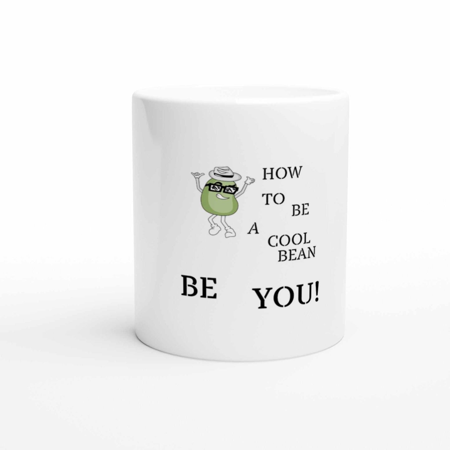 White 11oz Ceramic Mug - Be You