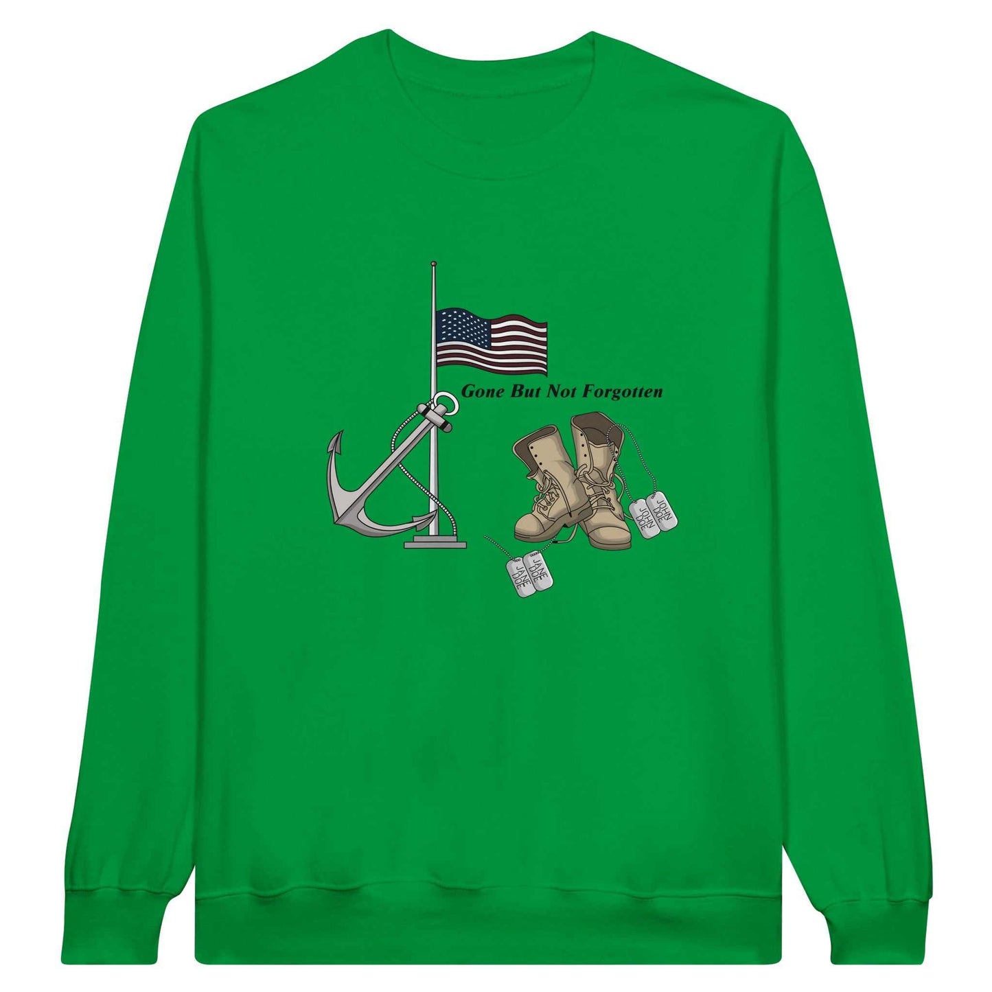 Classic Unisex Crewneck Sweatshirt - Gone But NOT Forgotten