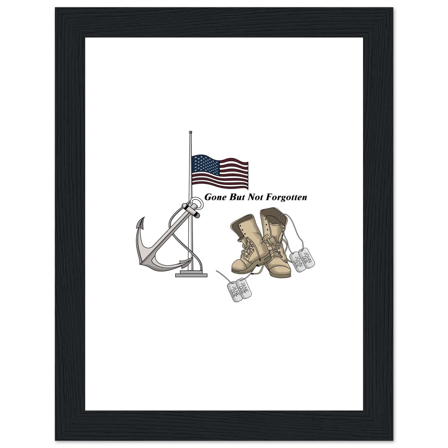 Premium Matte Paper Wooden Framed Poster - Gone But NOT Forgotten