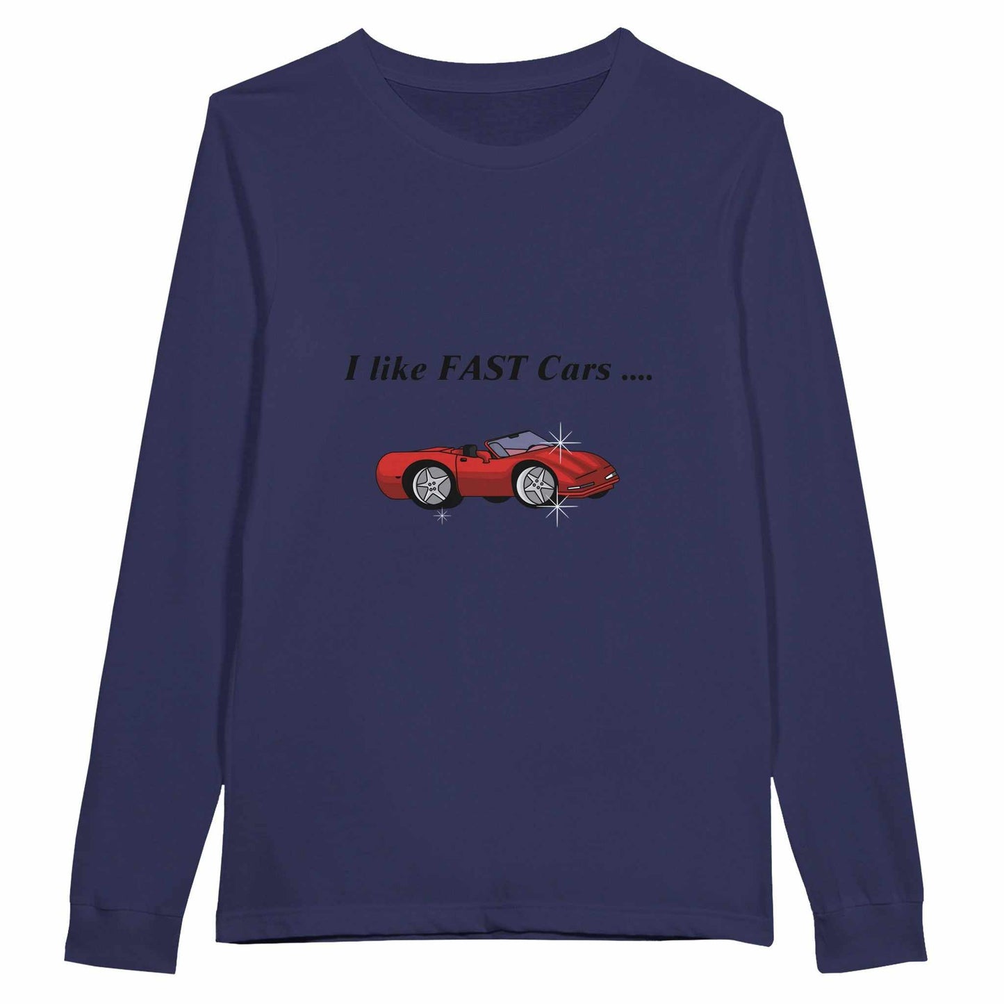 Premium Unisex Longsleeve T-shirt - I like Fast Cars
