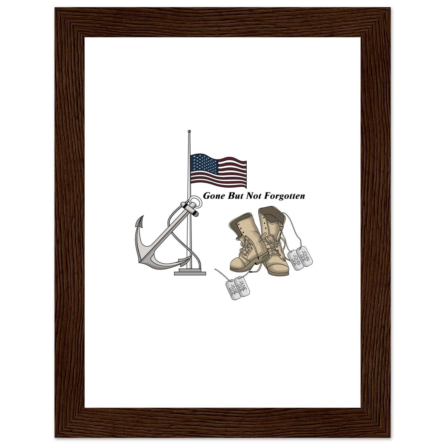 Premium Matte Paper Wooden Framed Poster - Gone But NOT Forgotten