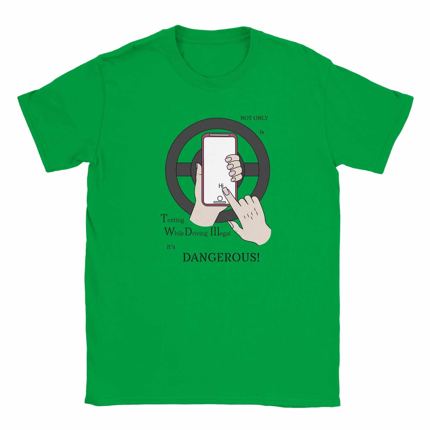 Classic Kids Crewneck T-shirt - Texting While Driving Is Illegal - Teach them early