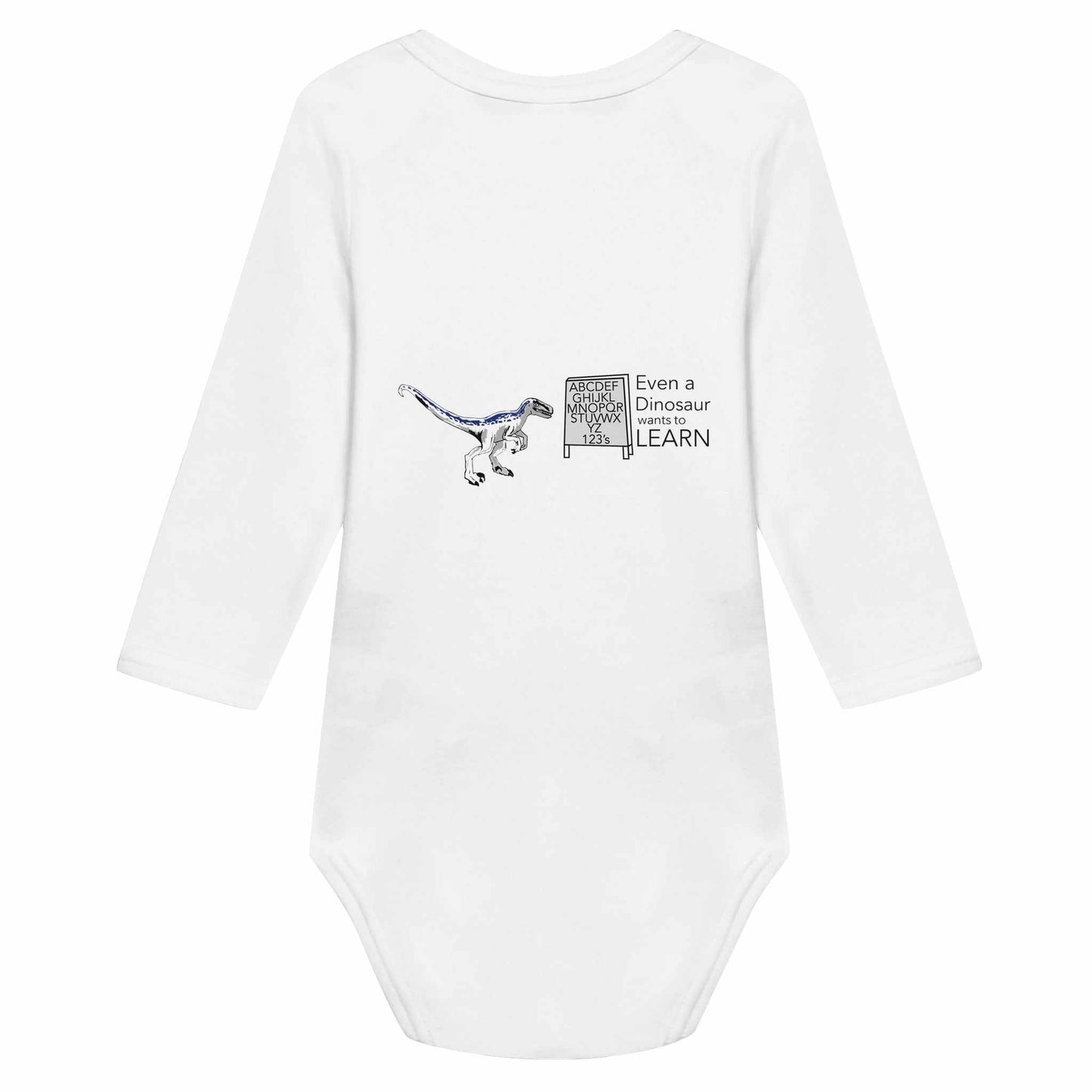 Classic Baby Long Sleeve Bodysuit - Even a Dinosaur wants to learn