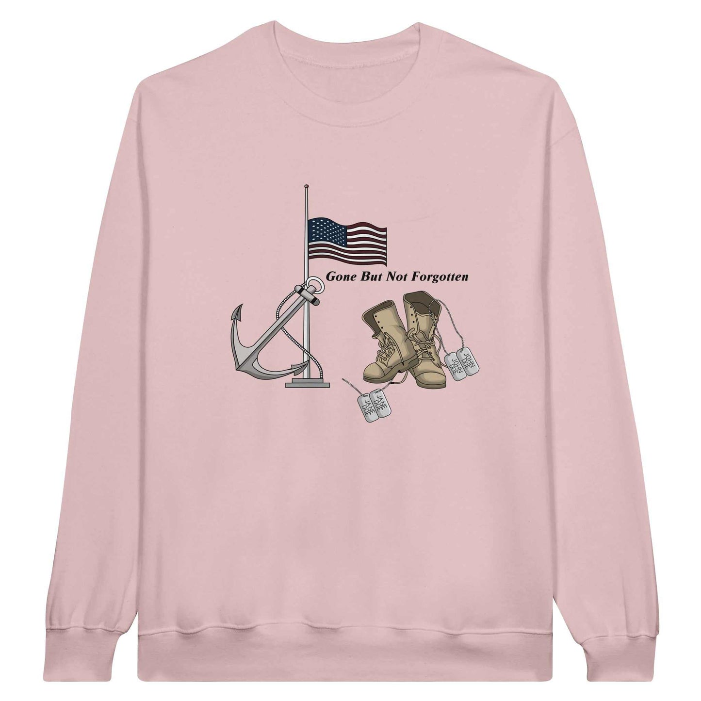 Classic Unisex Crewneck Sweatshirt - Gone But NOT Forgotten