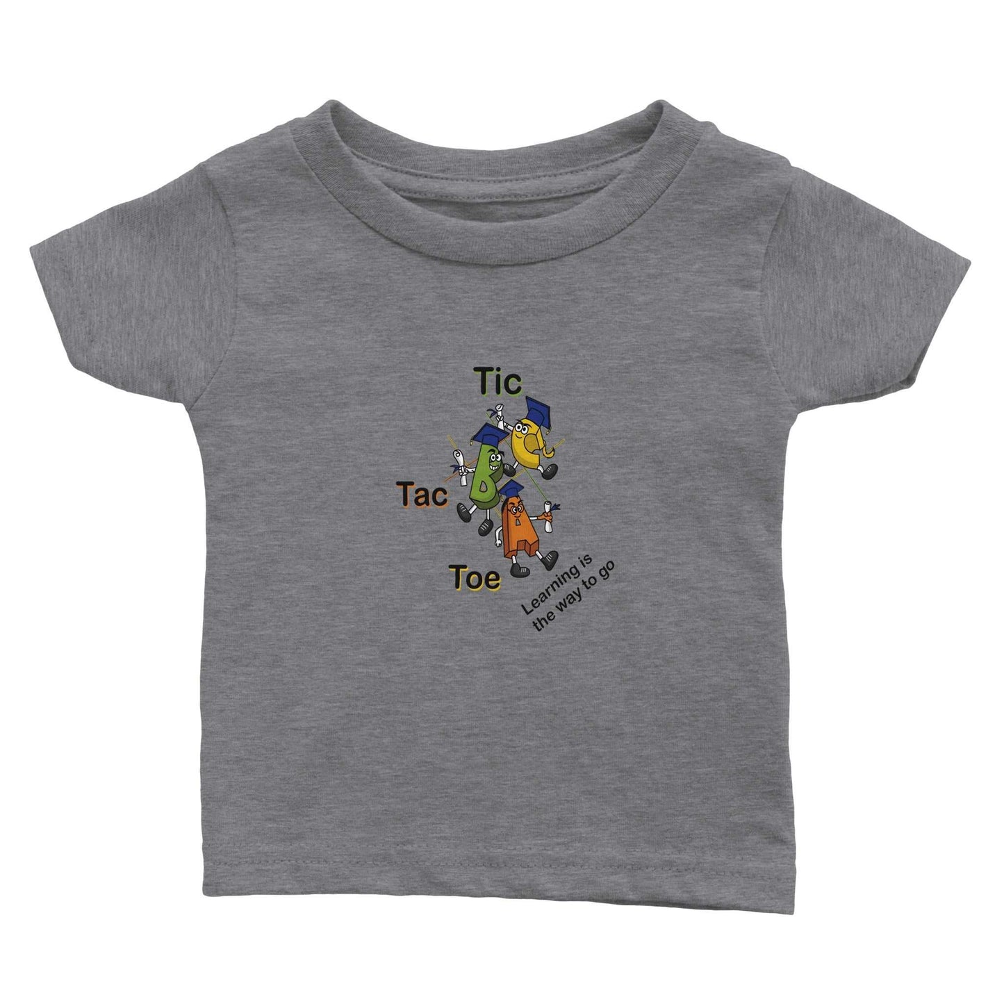 Classic Baby Crewneck T-shirt - Tic Tac Toe Learning is the Way to Go