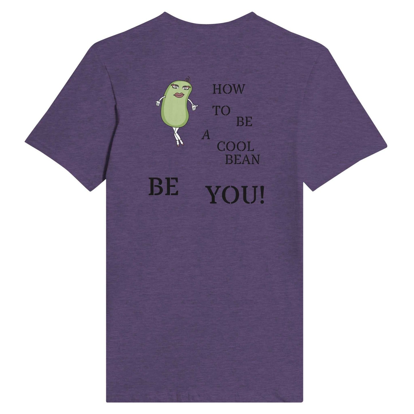 Classic Womens Crewneck T-shirt - Just Be You - Cool Lima Bean