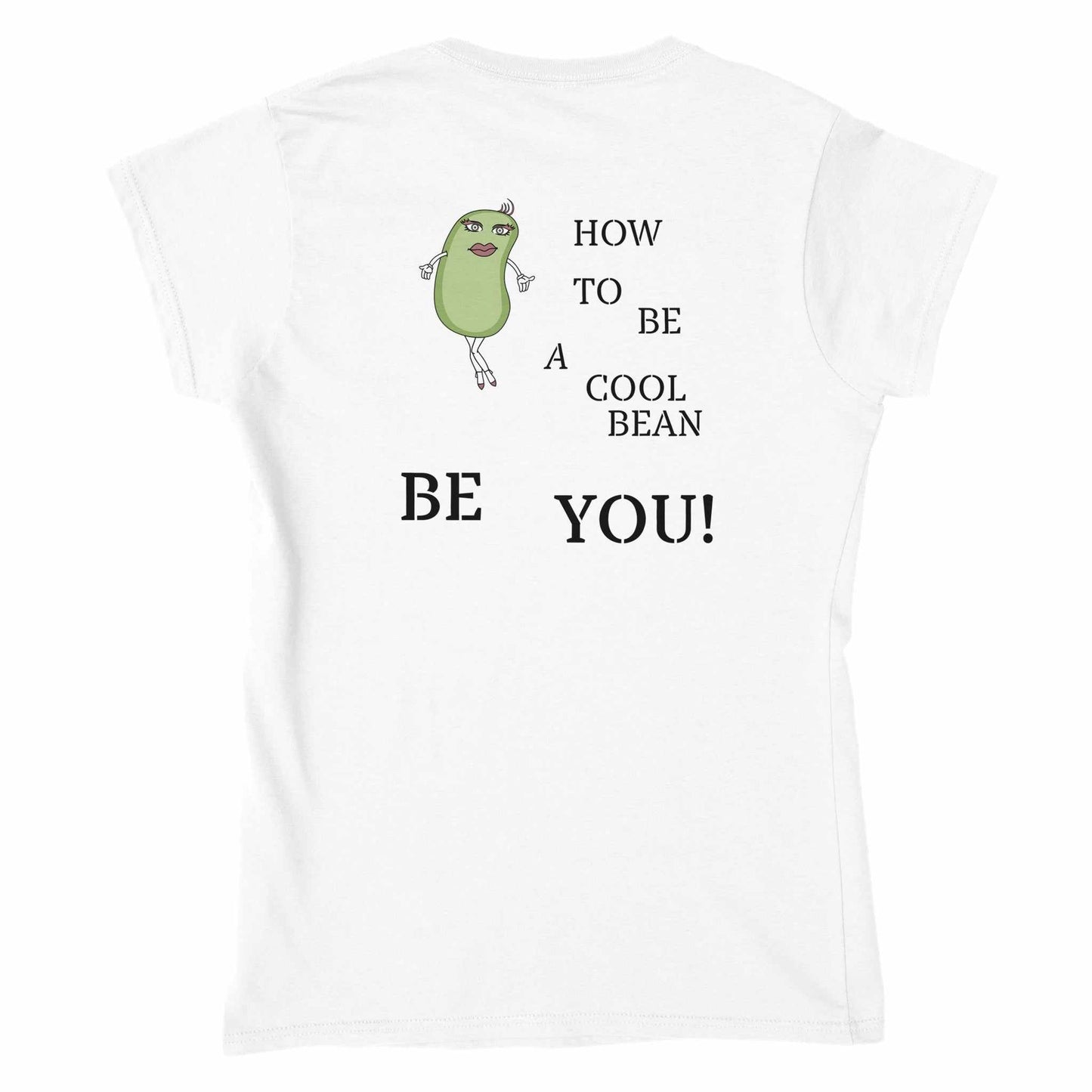 Classic Womens Crewneck T-shirt - Be You