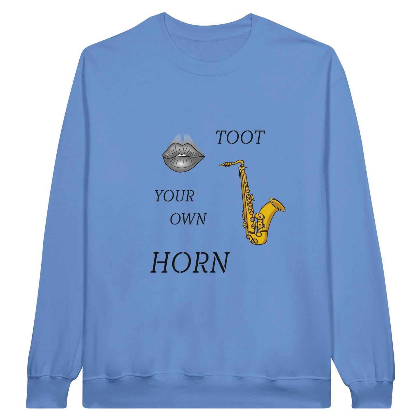 Classic Unisex Crewneck Sweatshirt - Toot Your Own Horn