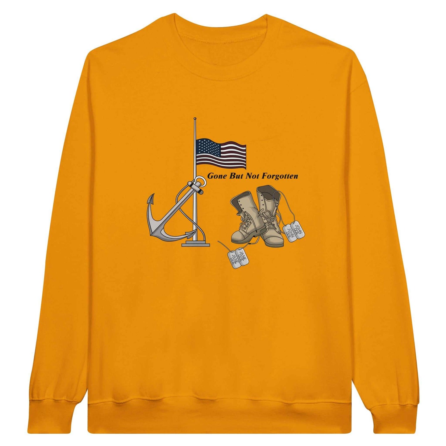 Classic Unisex Crewneck Sweatshirt - Gone But NOT Forgotten