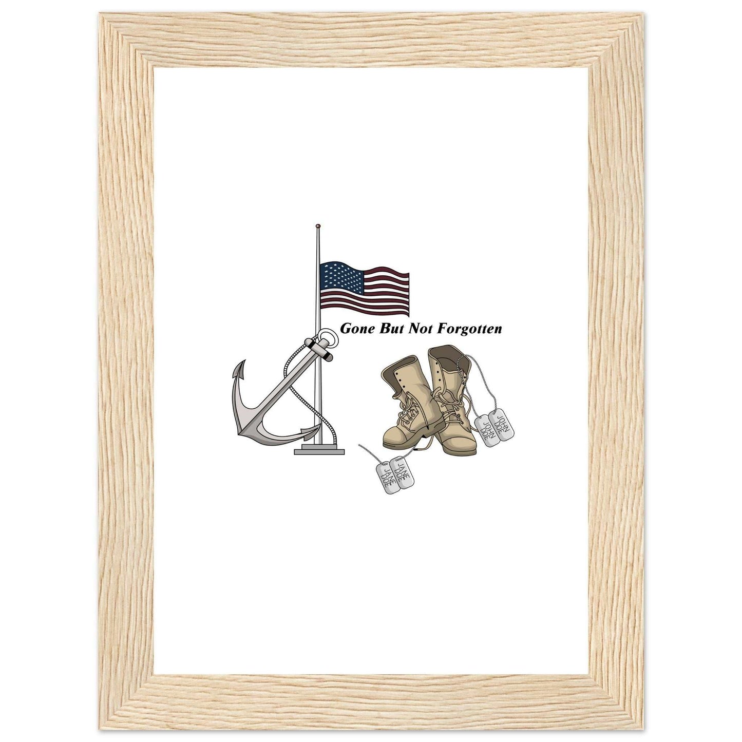 Premium Matte Paper Wooden Framed Poster - Gone But NOT Forgotten