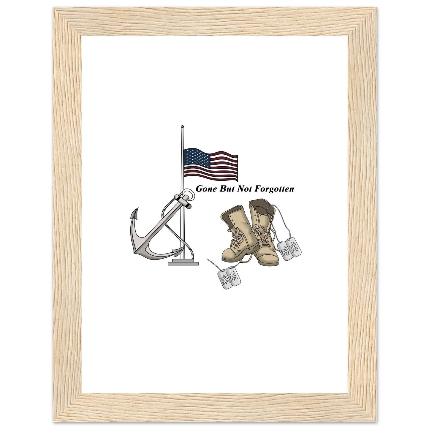Premium Matte Paper Wooden Framed Poster - Gone But NOT Forgotten