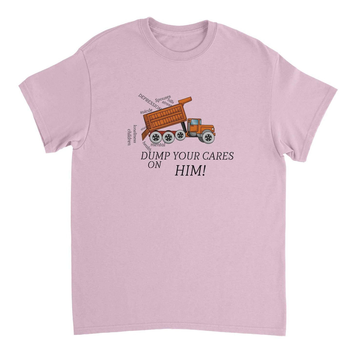 Heavyweight Unisex Crewneck T-shirt - Dump Your Cares on
