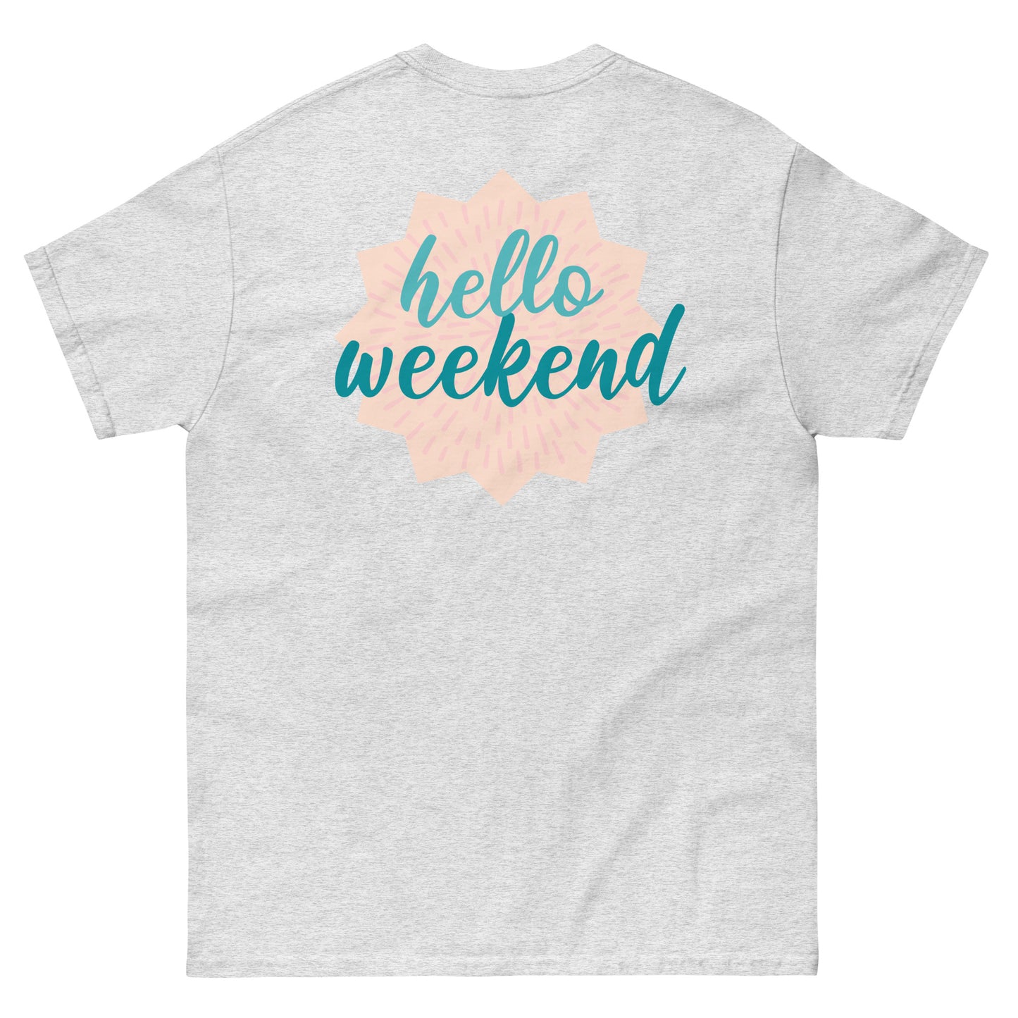 Men's classic tee - Hello Weekend