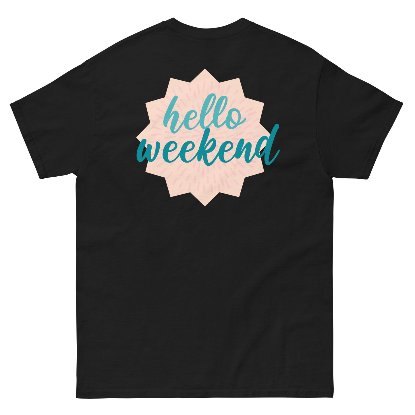 Men's classic tee - Hello Weekend