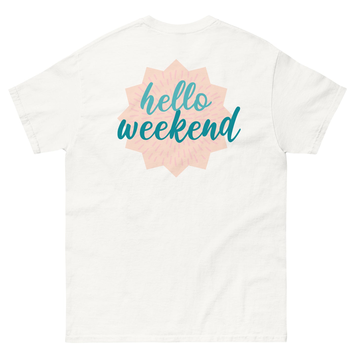 Men's classic tee - Hello Weekend