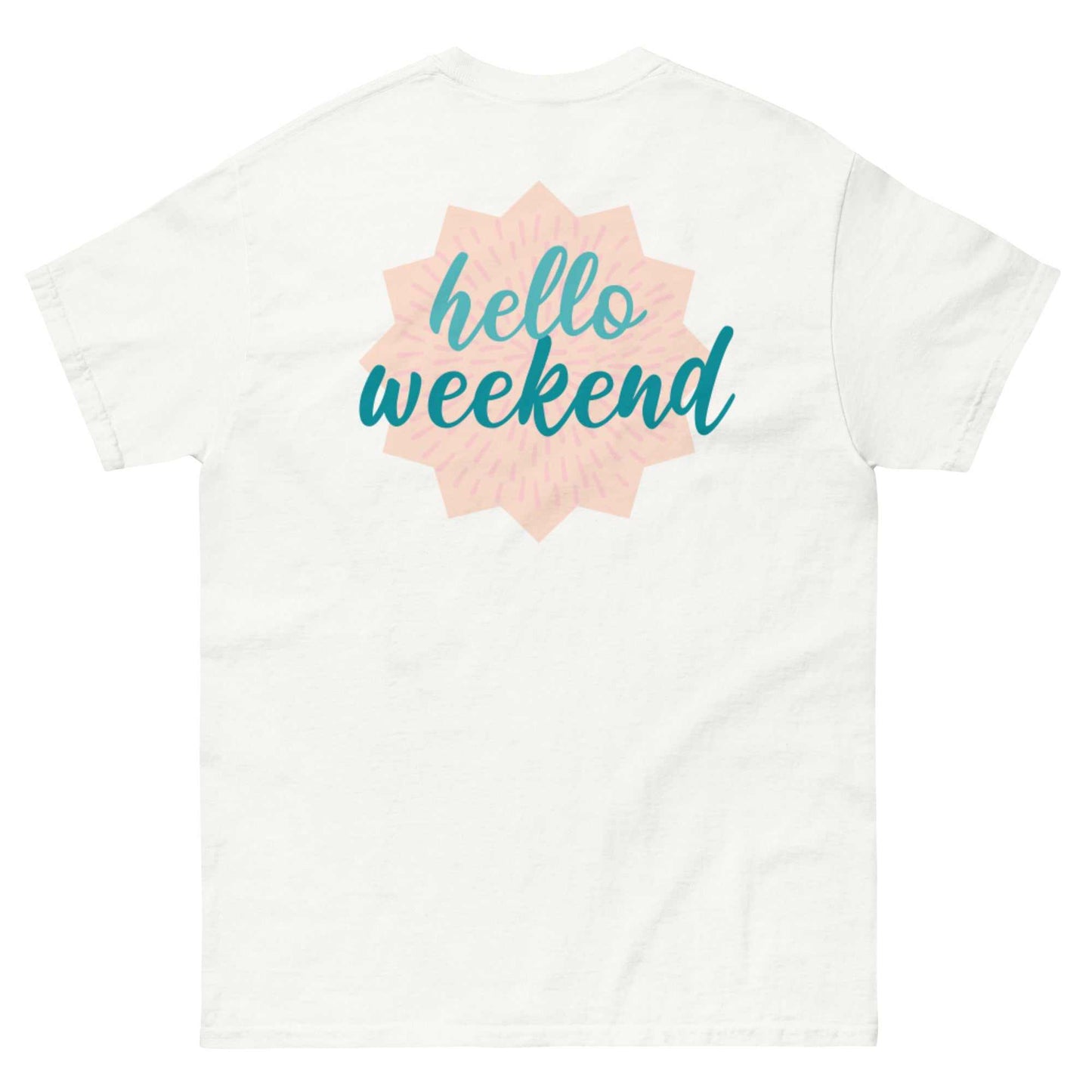 Men's classic tee - Hello Weekend