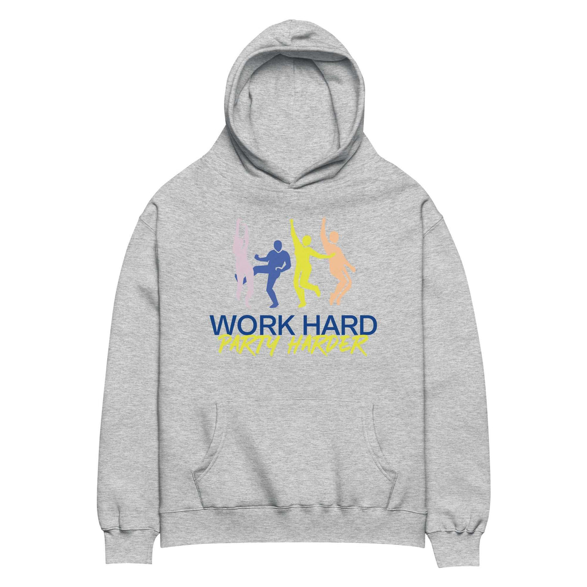 Unisex oversized hoodie - Work Hard - Party Harder