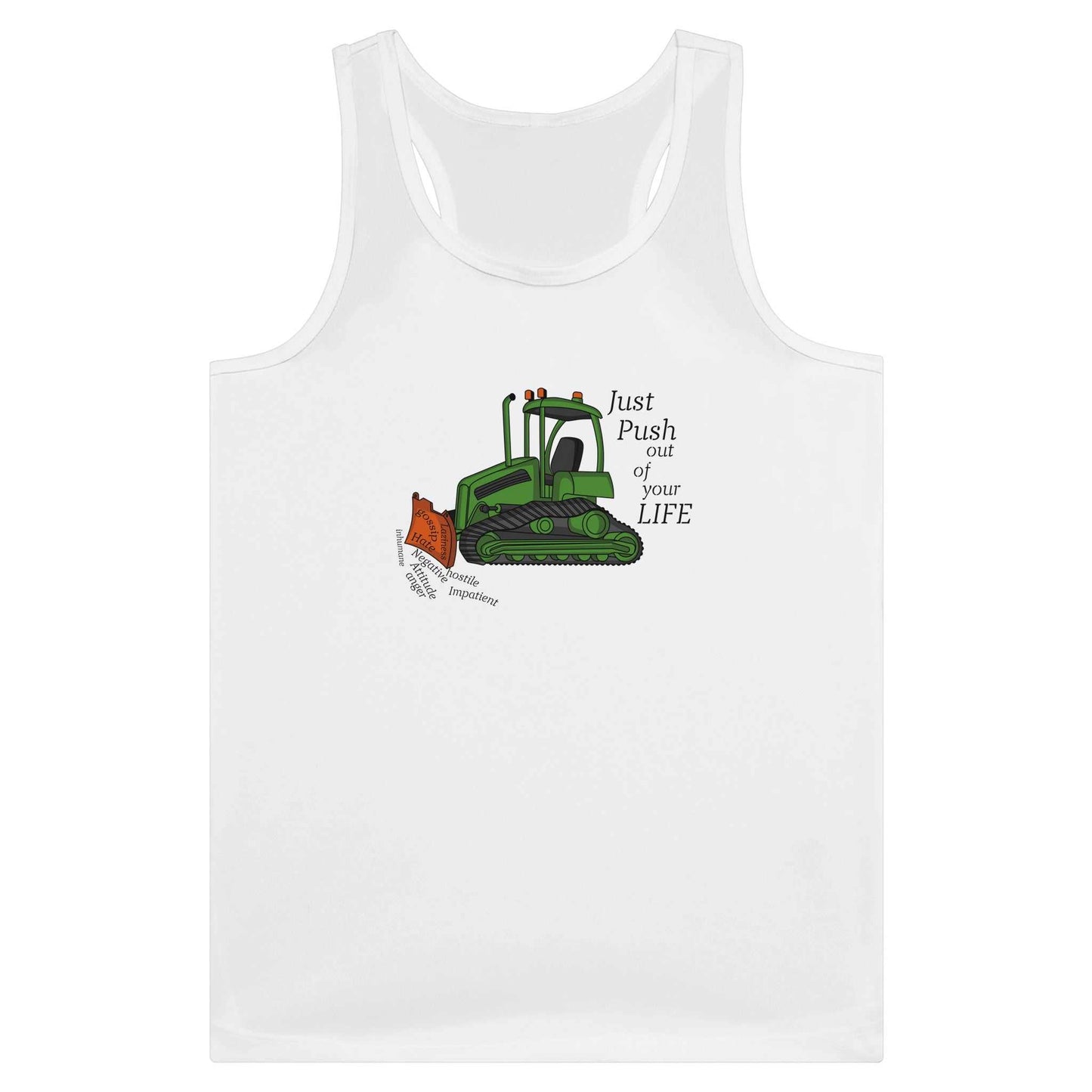 Performance Womens Tank Top - Bulldoze The Negatives Out