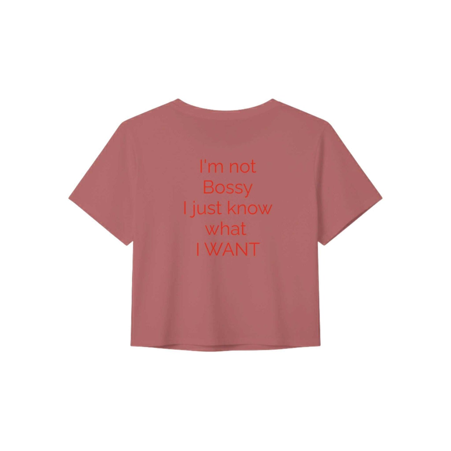Women’s Crop Tee | Bella+Canvas 8882 - I'm Not Bossy