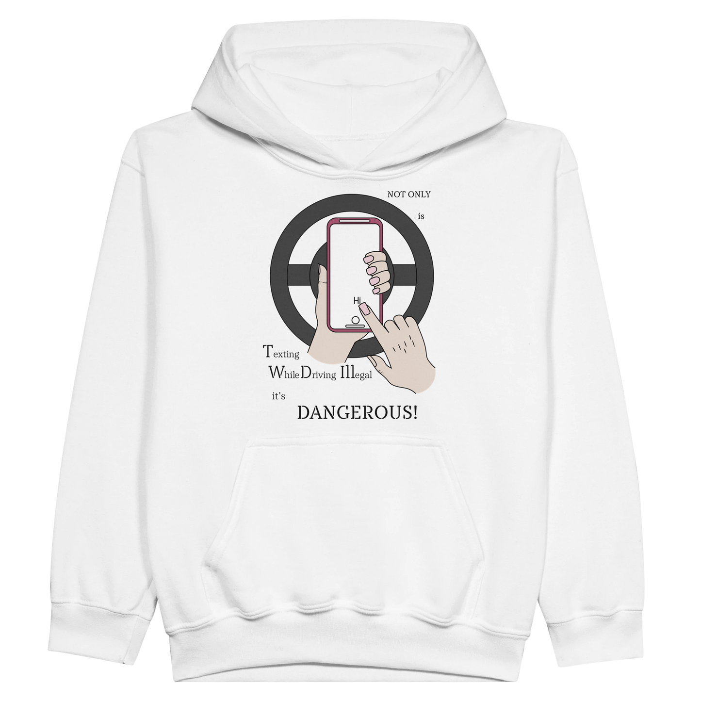 Classic Kids Pullover Hoodie - Texting While Driving Is Dangerous