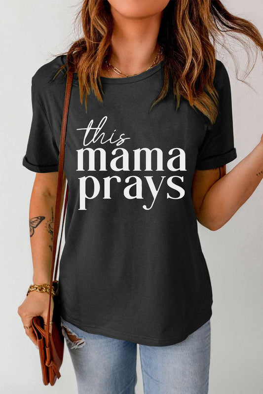 MAMA PRAYS Graphic Tee