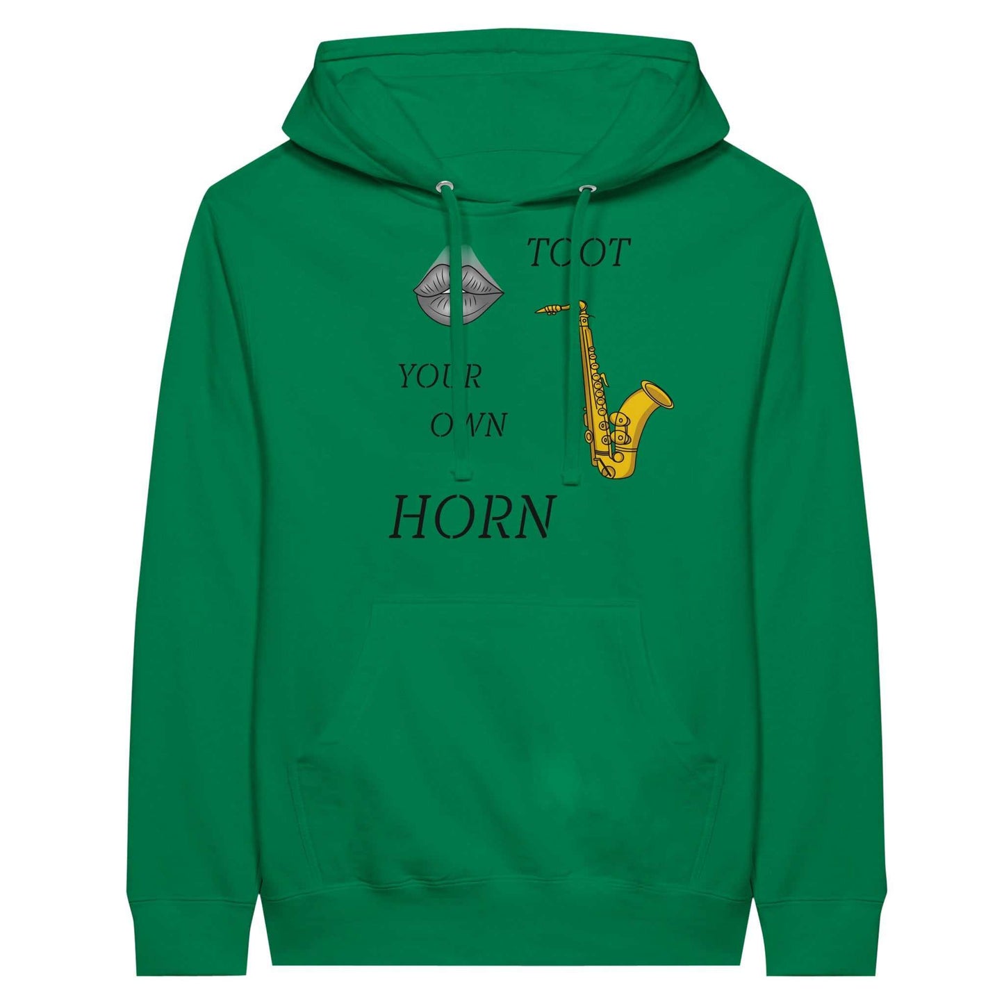 Premium Unisex Pullover Hoodie - Toot Your Own Horn