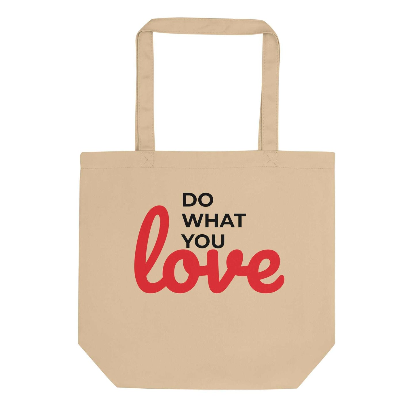 Eco Tote Bag - Do What You Love