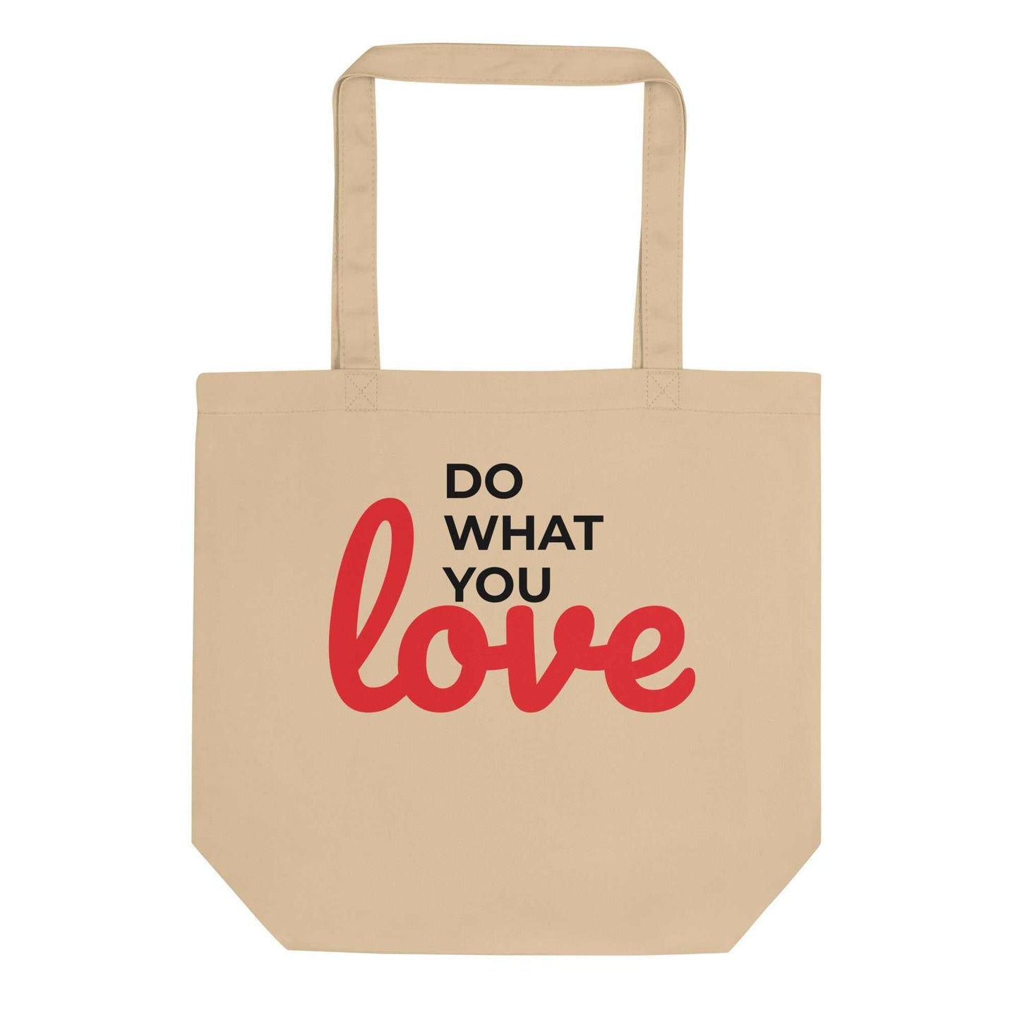 Eco Tote Bag - Do What You Love