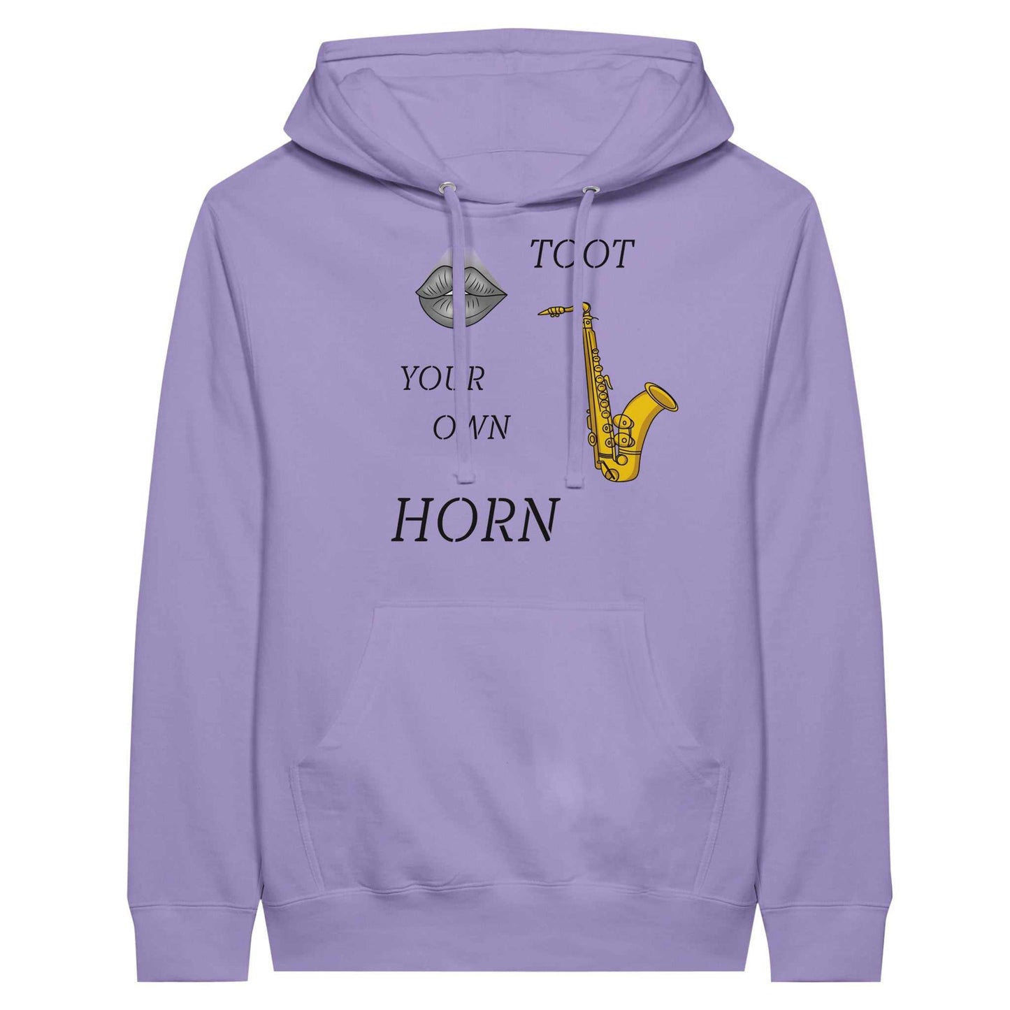 Premium Unisex Pullover Hoodie - Toot Your Own Horn