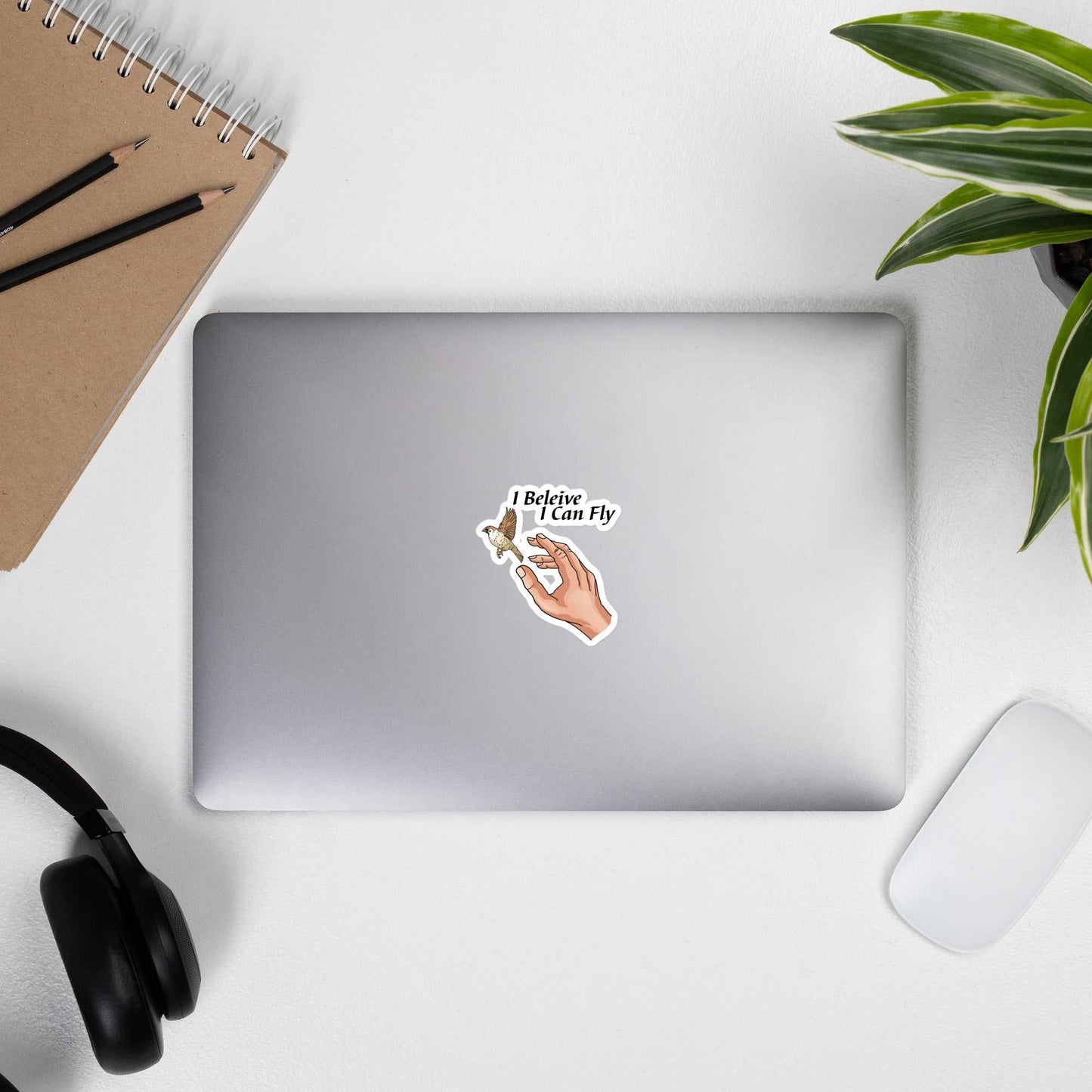 I Believe I Can Fly - Bubble-free stickers