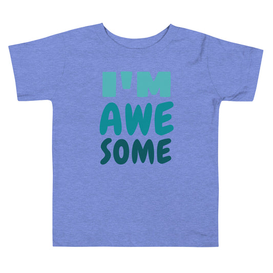 Toddler and Baby Short Sleeve Tee - I'm Awesome