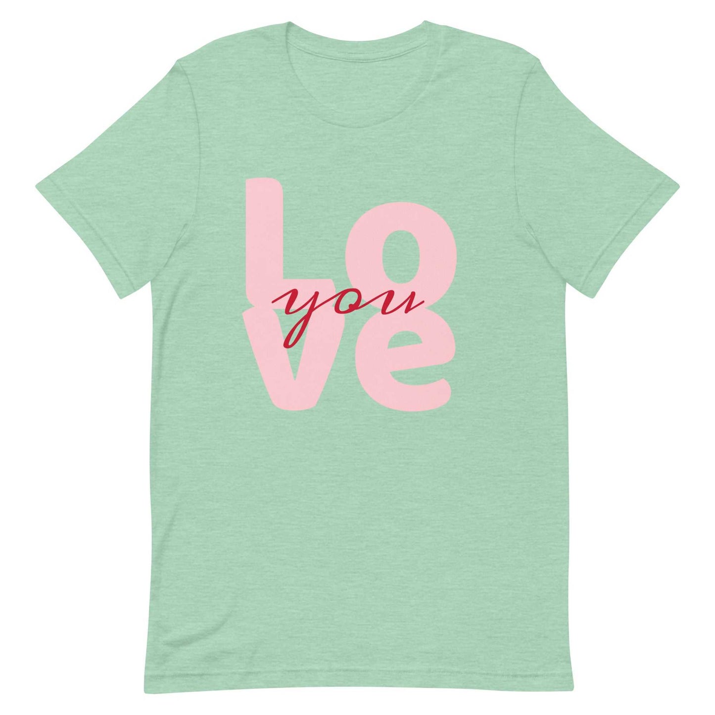 Unisex t-shirt - Love You